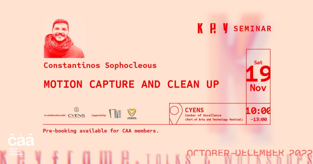 KEYFRAME Motion Capture and Cleanup CAA Cyprus Animation Association